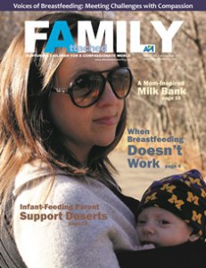You can read more in the double "Voices of Breastfeeding" issue of Attached Family magazine, in which we take a look at the cultural explosion of breastfeeding advocacy as well as the challenges still to overcome in supporting new parents with infant feeding. The magazine is free to API members--and membership in API is free! Visit www.attachmentparenting.org to access your free issue or join API. 